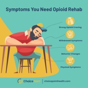 Symptoms You Need Opioid Rehab