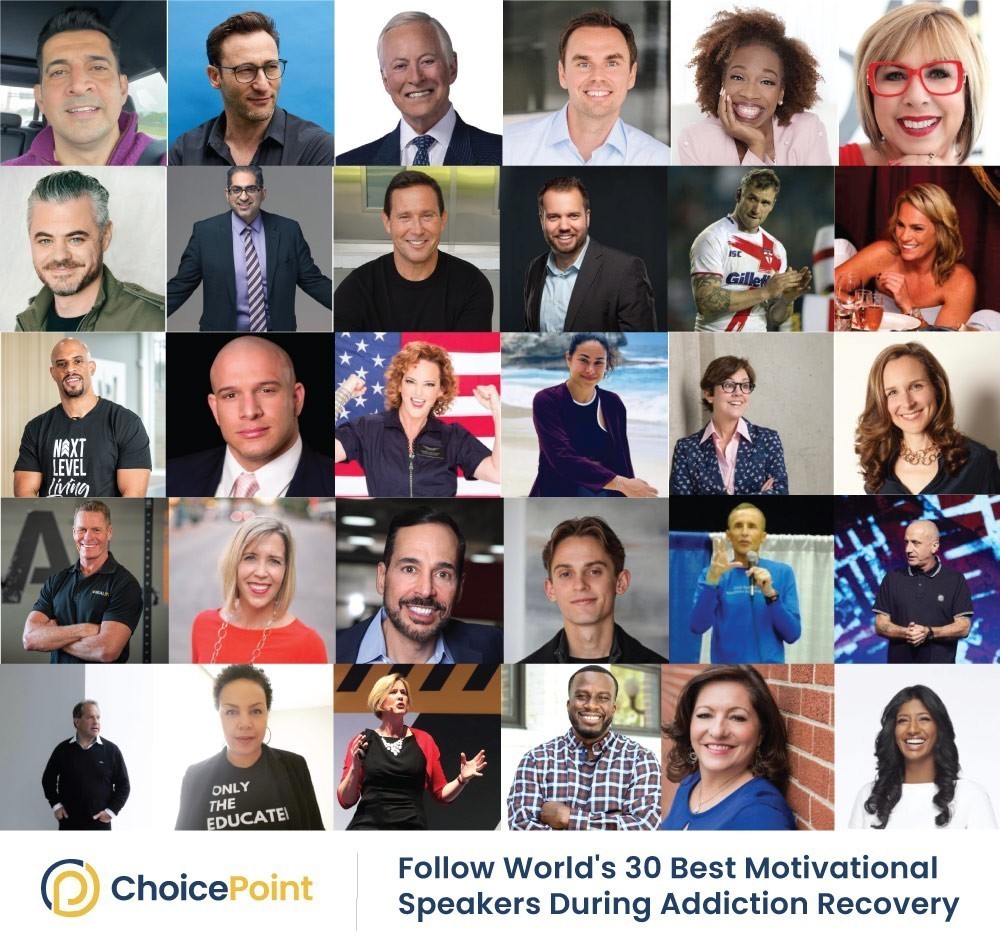 Follow World’s 30 Best Motivational Speakers During Addiction Recovery – 2021