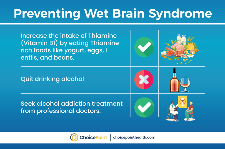 How Is Wet Brain Syndrome Prevented?