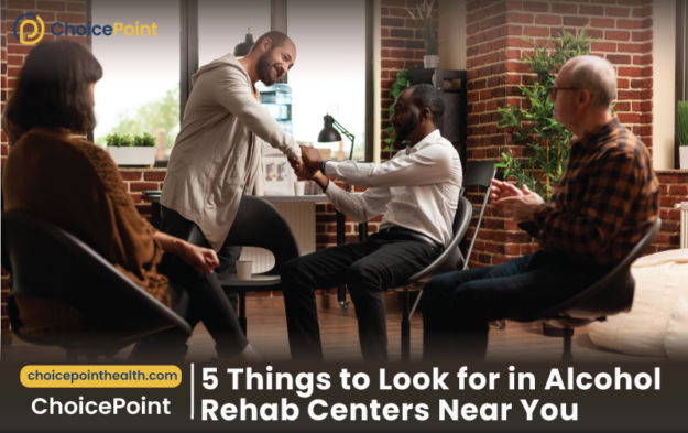 Things to Look for in Alcohol Rehab Centers Near You