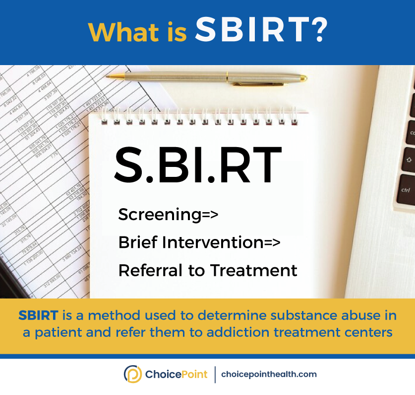 Understanding SBIRT In Order to How to Admit Someone to Rehab