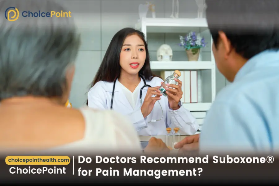 Do Doctors Recommend Suboxone for Pain Management?