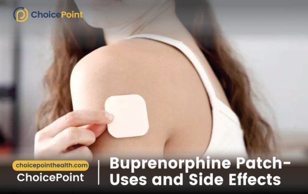 Buprenorphine Patch- Side Effects and Uses