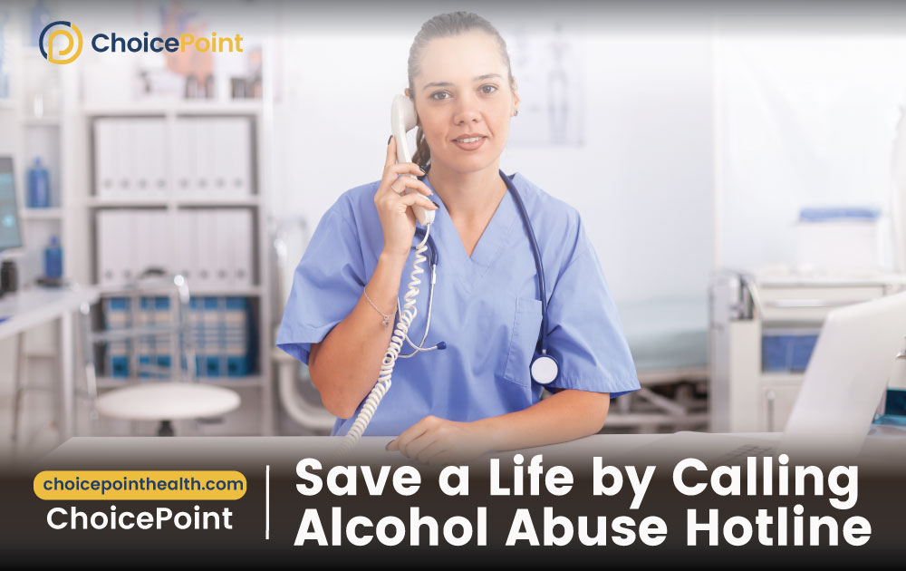 Save a Life by Calling Alcohol Abuse Hotline