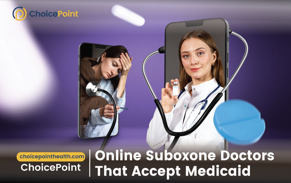 Online Suboxone Doctors That Accept Medicaid