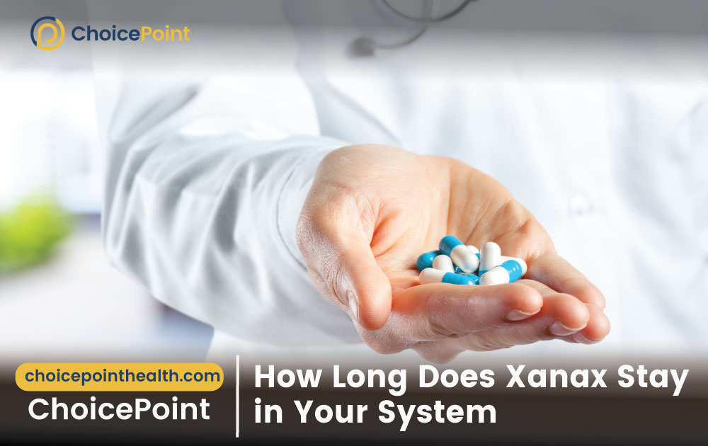 How Long Does Xanax Stay in Your System?