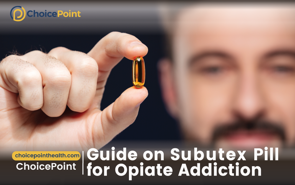 Guide on Subutex Pill for Opiate Addiction