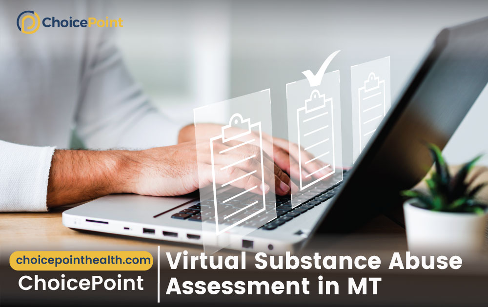 Virtual Substance Abuse Assessment in MT