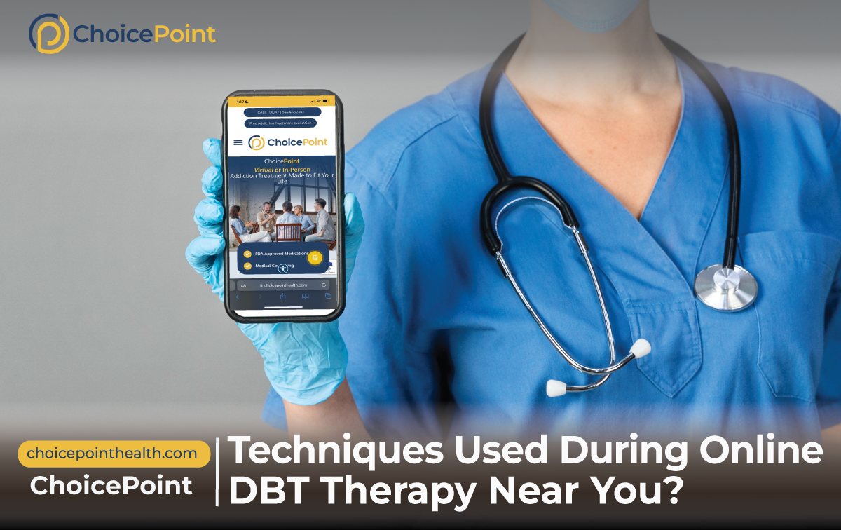 4 Techniques Used During Online DBT Therapy Near You