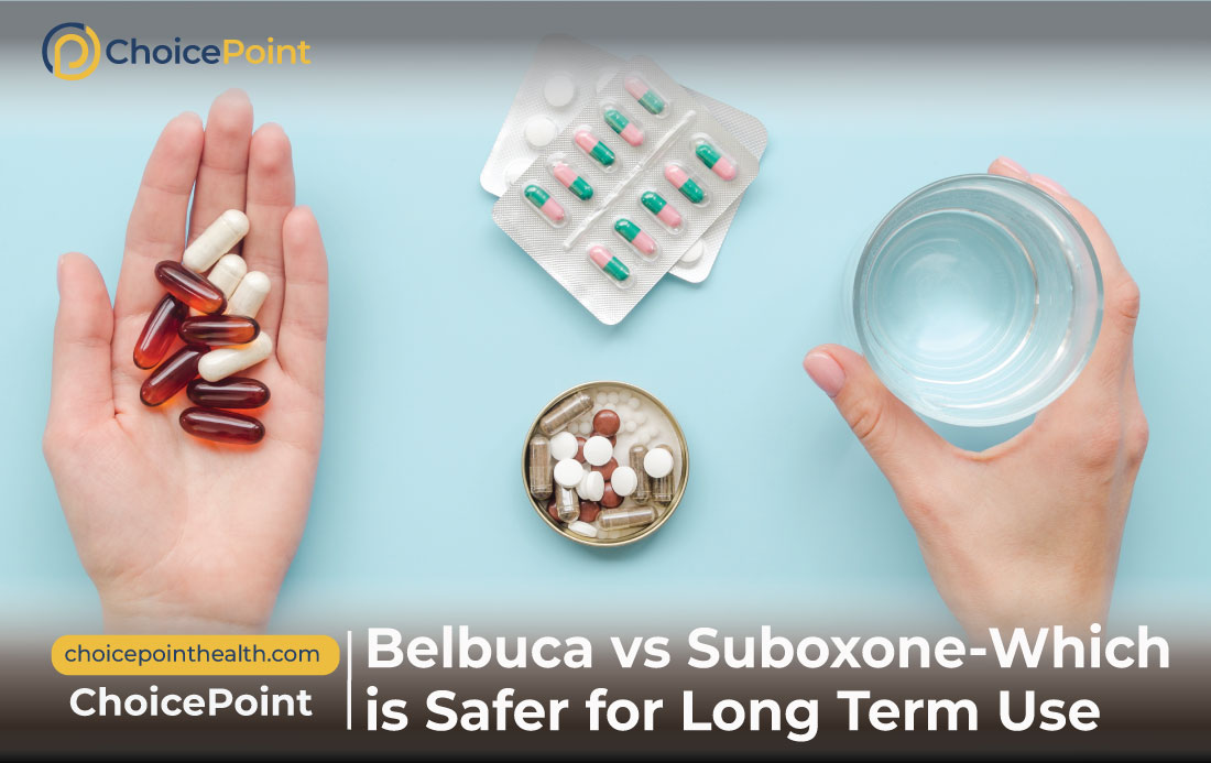 Belbuca VS Suboxone- Which is Safer for Long Term Use