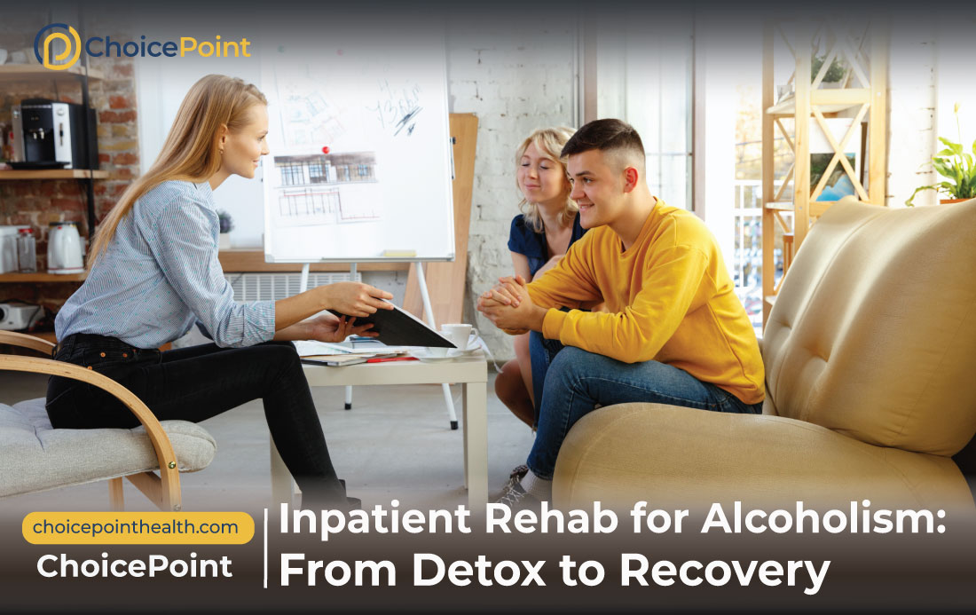 Inpatient Rehab for Alcoholism: From Detox to Recovery