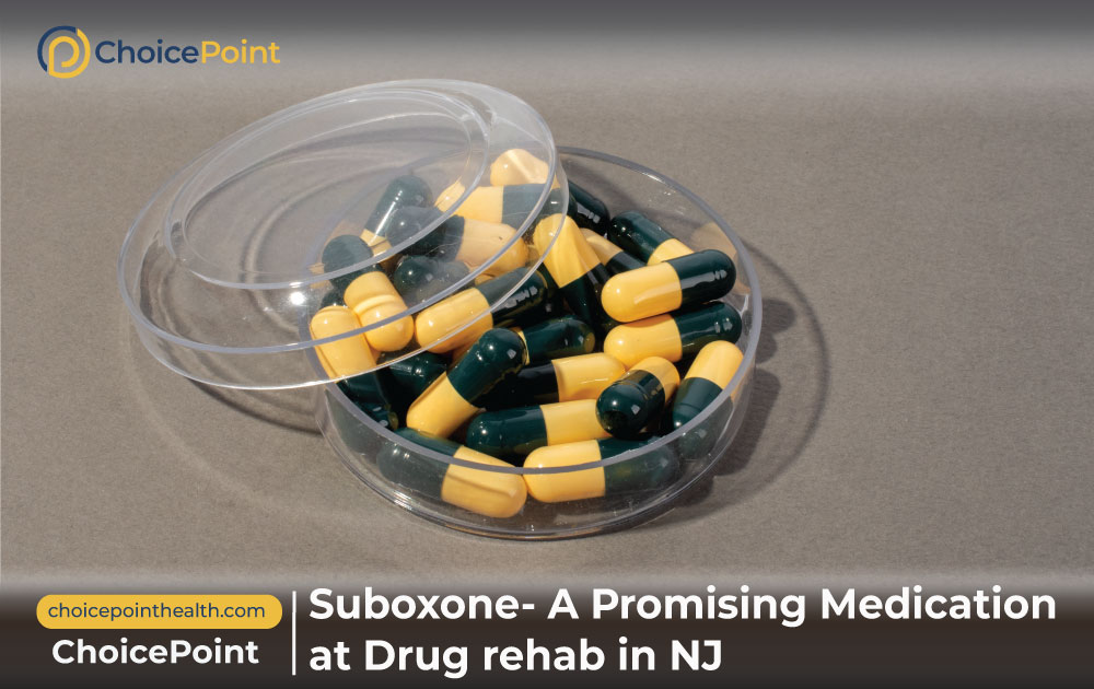 Suboxone- A Promising Medication at Drug Rehab in NJ