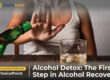 Alcohol Detoxification and Withdrawal