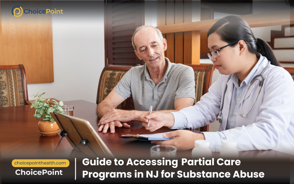 Guide to Accessing Partial Care Programs in NJ for Substance Abuse