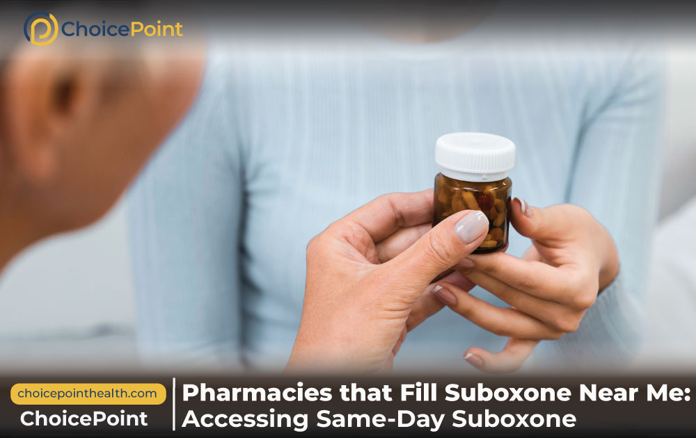 Accessing Same-Day Suboxone: Pharmacies that Fill Suboxone Near Me