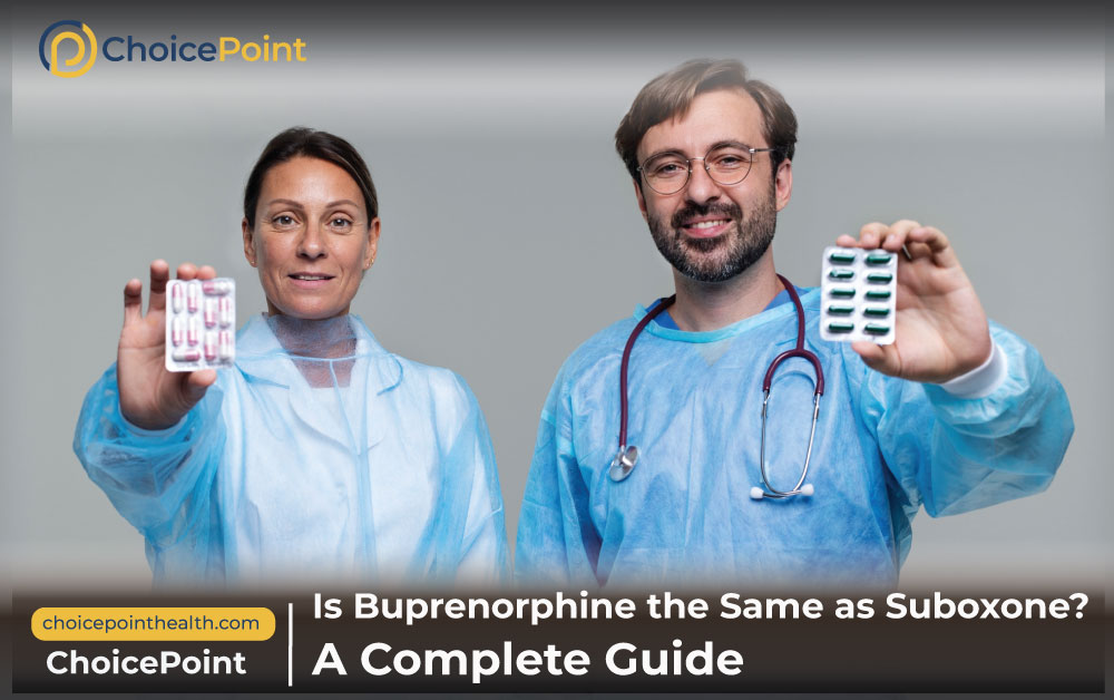 Difference Between SUBOXONE® and Buprenorphine.