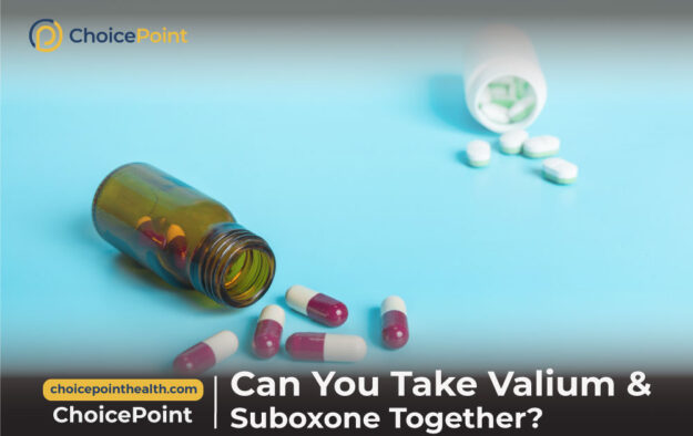 Valium and Suboxone Together