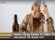 how long does it take for alcohol to kick in