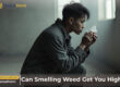 Smelling Weed Side Effects