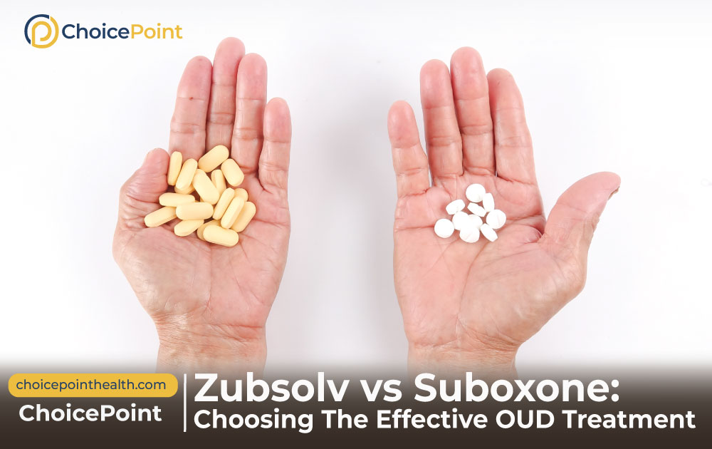 Zubsolv vs Suboxone; Effective OUD Treatment