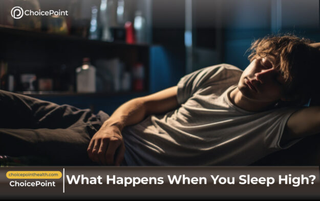 What happens in your brain when you’re high? What does high sleep mean?