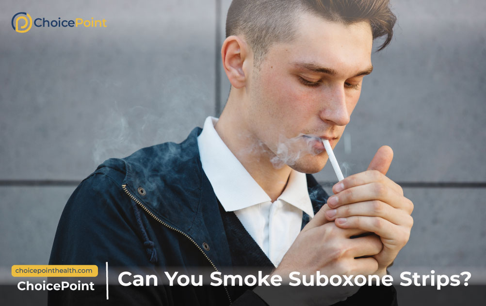 Can You Smoke Suboxone Strips? Doctors Guide