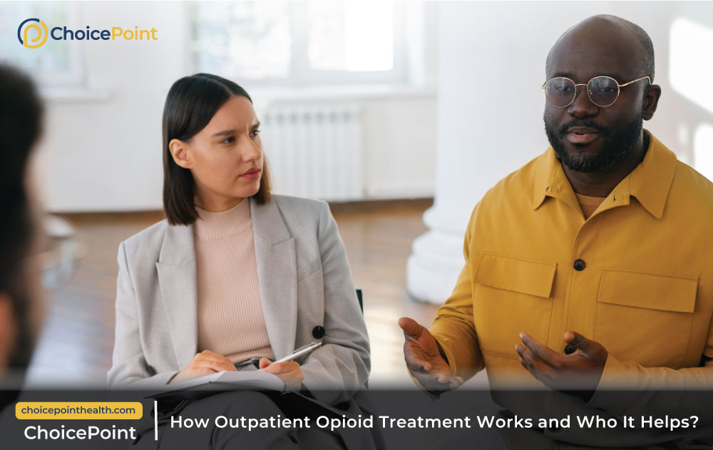 Outpatient Treatment for Opioid Addiction Understanding Outpatient Treatment for Opioid Addiction