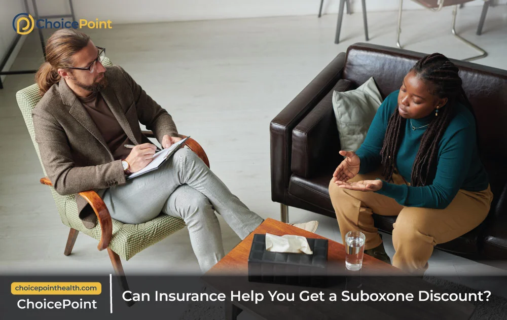 Can You Get Suboxone Cheaper with Insurance? How Insurance Can Reduce the Cost of Suboxone Treatment