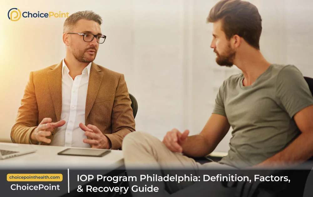 Philadelphia IOP Program Guide Intensive Outpatient Program in Philadelphia