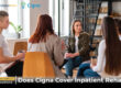 Cigna Coverage for Inpatient Addiction Treatment