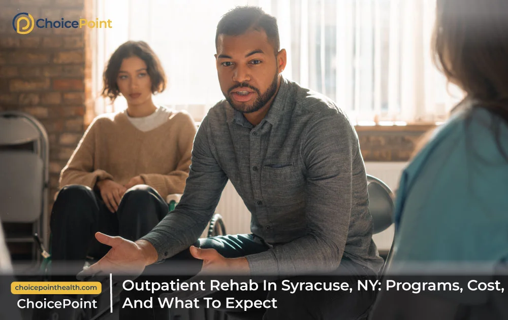 A Complete Guide to Outpatient Rehab in Syracuse, New York